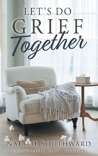 Let's Do Grief Together