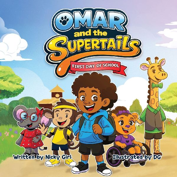 Omar and the SuperTails: The First Day of School