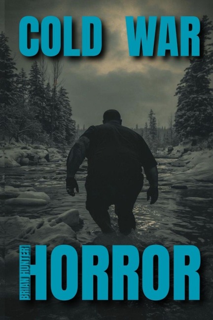 COLD WAR HORROR