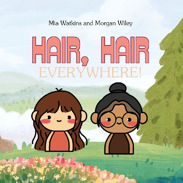 Hair Hair, Everywhere