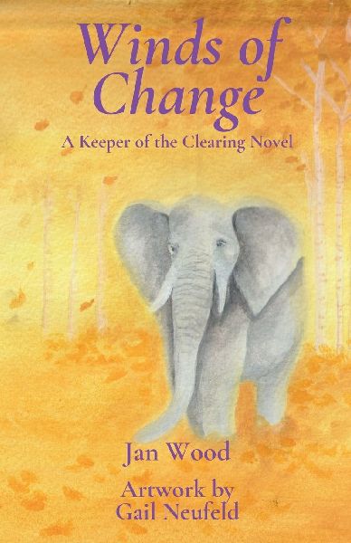 Winds of Change: A Keeper of the Clearing Novel