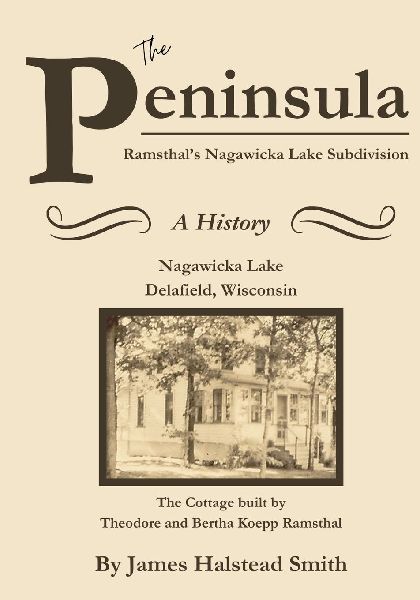 The Peninsula: Ramsthals Nagawicka Lake Subdivision