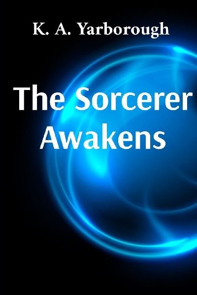 The Sorcerer Awakens