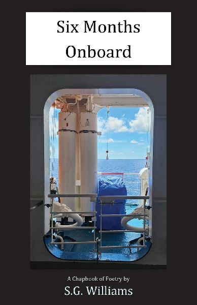 Six Months Onboard: A Chapbook of Poetry
