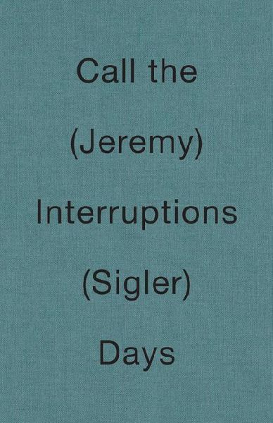 Call the Interruptions Days