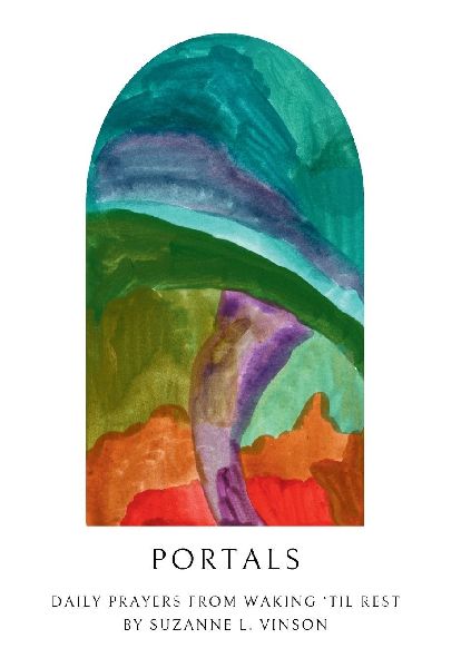 Portals: Prayers from Waking Until Rest