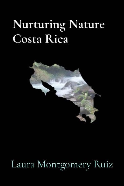 Nurturing Nature Costa Rica