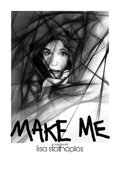 Make Me, a memoir