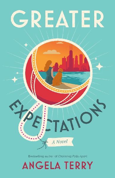 Greater Expectations: A Novel