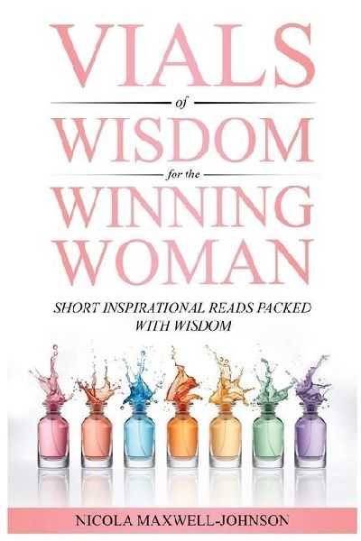 Vials of Wisdom for the Winning Woman