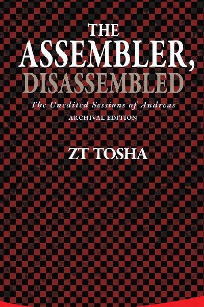 The Assembler, Disassembled: The Unedited Sessions of Andreas