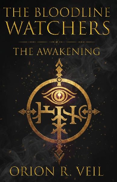 The Bloodline Watchers: The Awakening