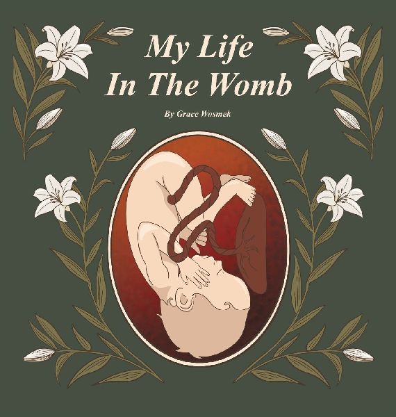 My Life In The Womb