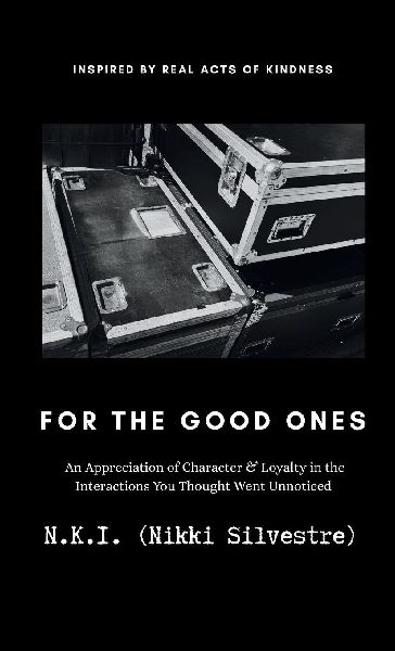 For The Good Ones: An Appreciation of Character & Loyalty in the Interactions You Thought Went Unnoticed