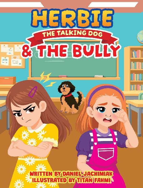 HERBIE THE TALKING DOG AND THE BULLY