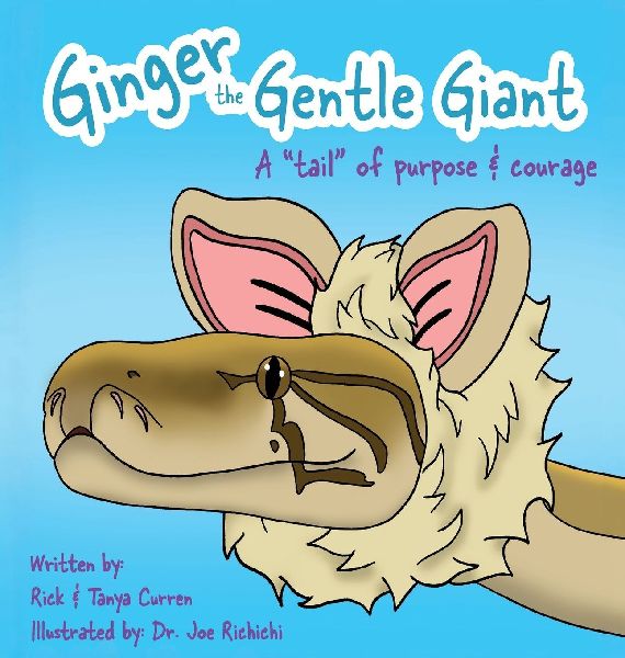 Ginger The Gentle Giant: A Tale Of Purpose And Courage