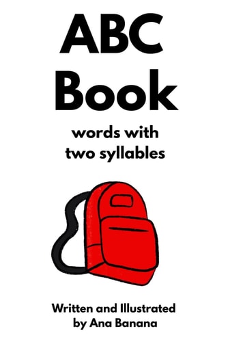 ABC Book: Words with Two Syllables
