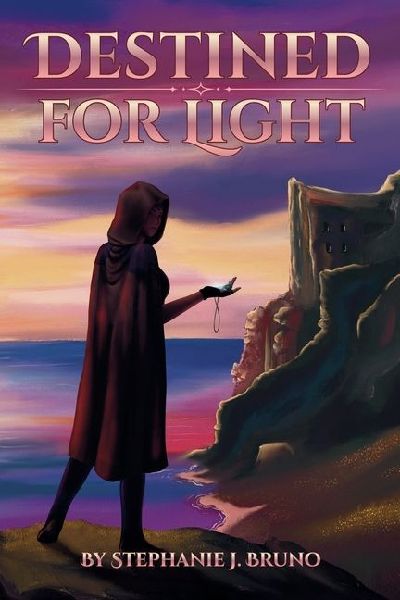 Destined for Light: Book One of Sorlenna's Legacy