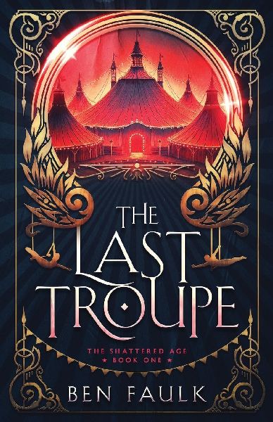 The Last Troupe