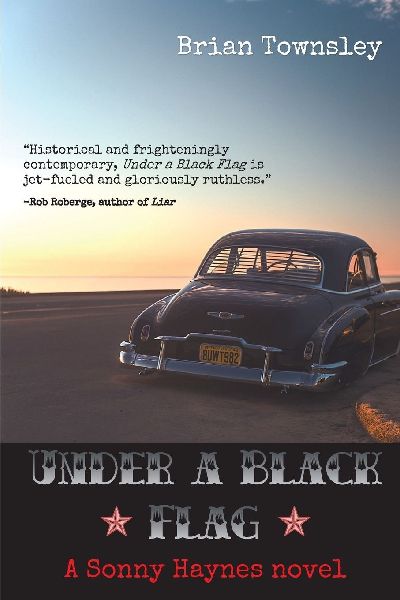 Under a Black Flag: A Sonny Haynes Novel