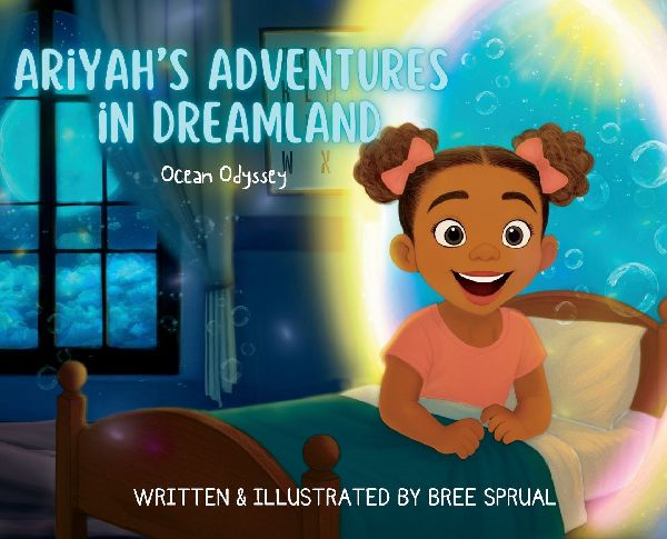 Ariyahs Adventures in Dreamland: Ocean Odyssey