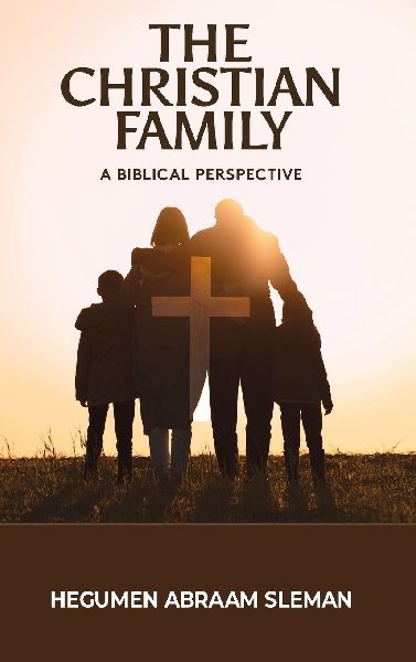 The Christian Family: A Biblical Perspective