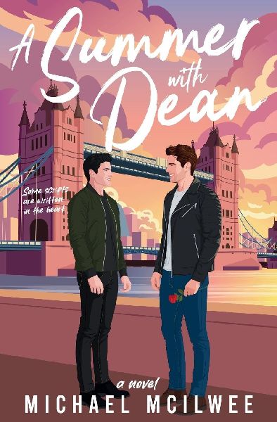 A Summer with Dean