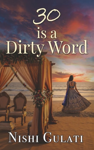 30 is a Dirty Word