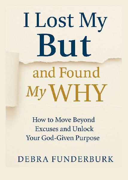 I lost my BUT and found my Why