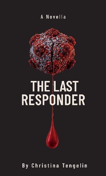 The Last Responder