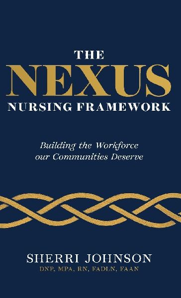 The NEXUS Nursing Framework