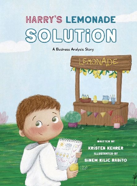 Harry's Lemonade Solution: A Business Analysis Story