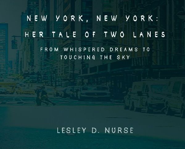 New York, New York: From Whispered Dreams to Touching the Sky
