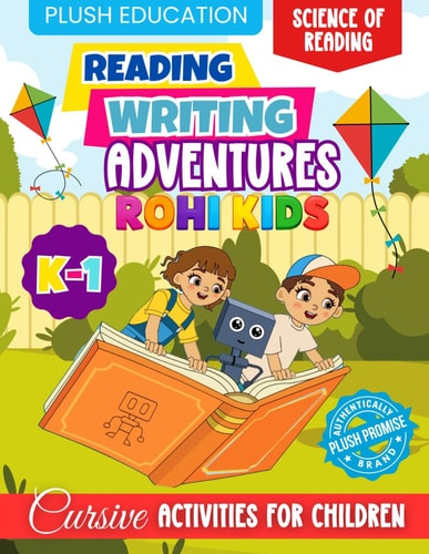 Rohi Kids K-1 Reading and Writing Adventures: Cursive Activities for Children