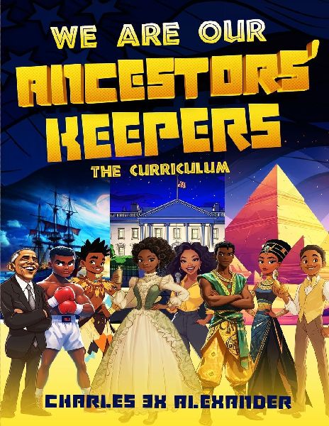 WE ARE OUR ANCESTORS KEEPERS