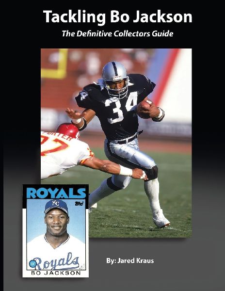 Tackling Bo Jackson The Definitive Collectors Guide