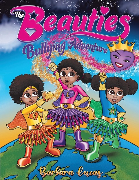 The Beauties Bullying Adventure