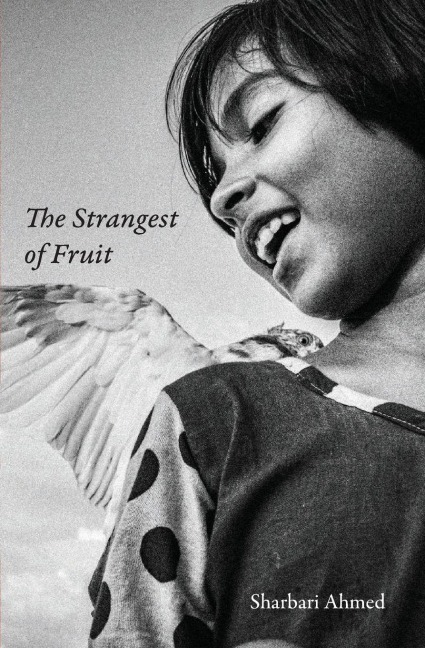 The Strangest of Fruit: Collected Stories