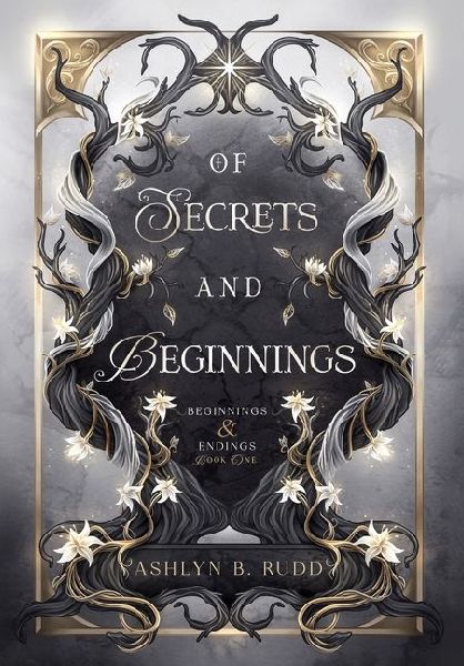 Of Secrets and Beginnings