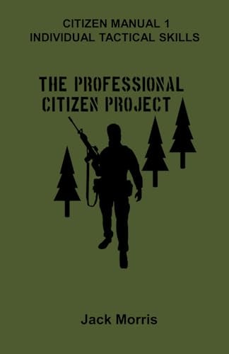 Citizen Manual 1 Individual Tactical Skills