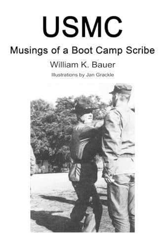 USMC Musings of a Boot Camp Scribe