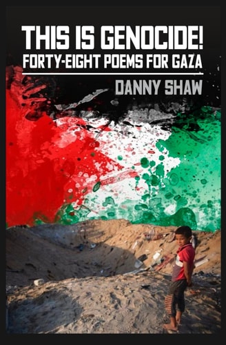 This Is Genocide! Forty-eight Poems for Gaza