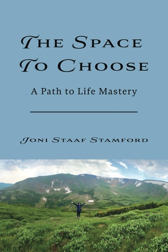 The Space to Choose A Path to Life Mastery