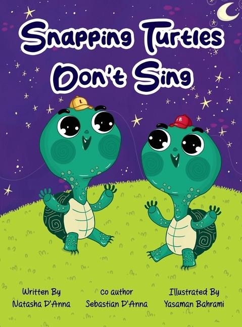 Snapping Turtles Dont Sing