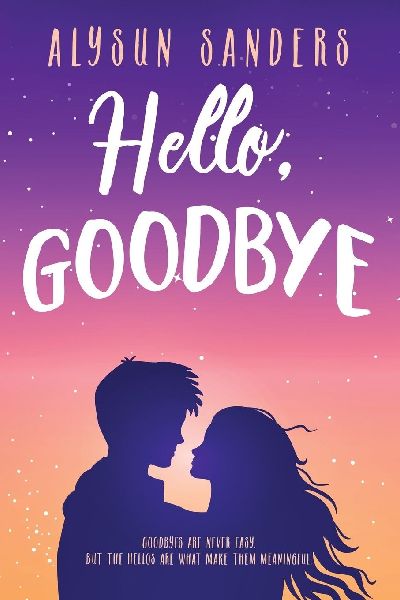 Hello, Goodbye