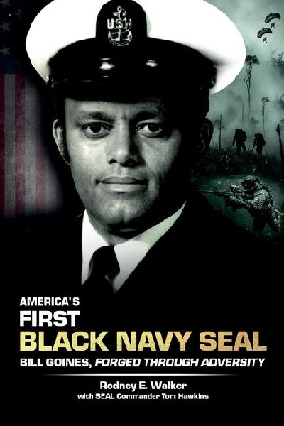 Americas First Black Navy SEAL, Bill Goines, Forged Through Adversity