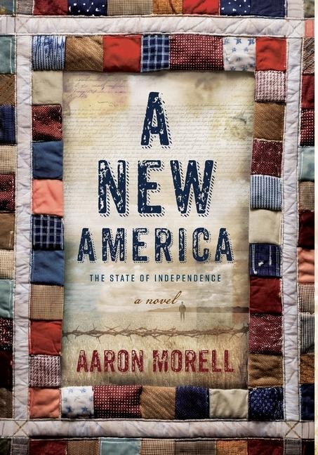 A New America: The State of Independence