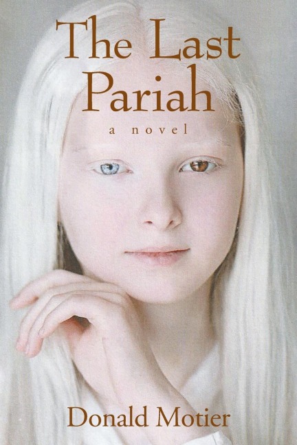 The Last Pariah: A Novel