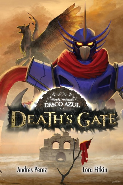 Primal Warrior Draco Azul: Deaths Gate