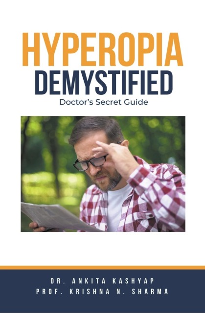 Hyperopia Demystified: Doctor's Secret Guide